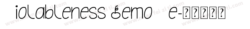 Violableness Demo Re字体转换